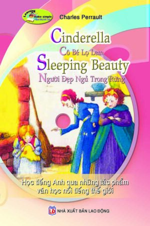 Cô bé lọ lem - Người đẹp ngủ trong rừng