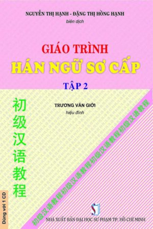 Giáo trình Hán ngữ Sơ cấp Tập 2