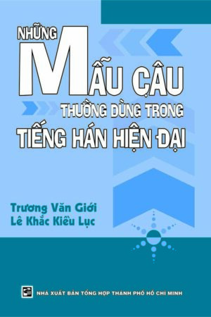Những mẫu câu thường dùng trong tiếng Hán hiện đại